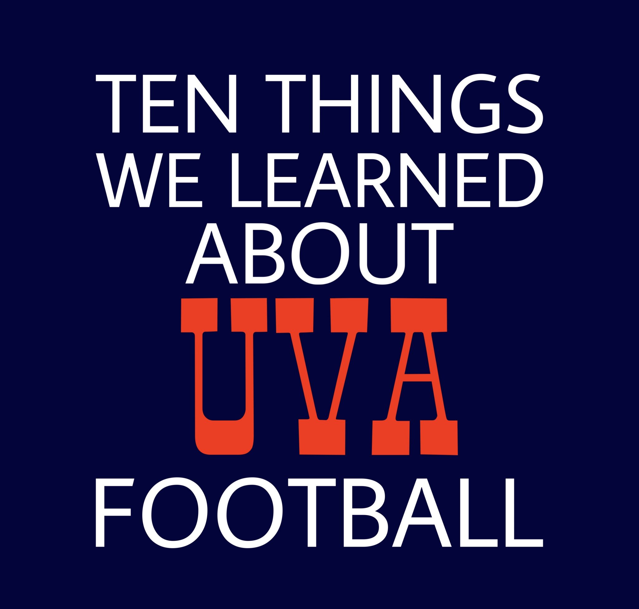Ten things we learned about UVA football following the Duke game